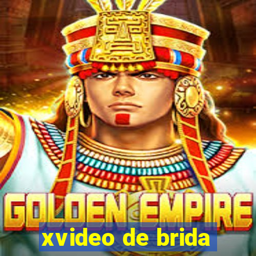 xvideo de brida